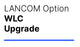 LANCOM WLC AP Upgrade +100 Option Administration af netværk